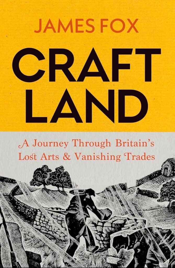Book Review: Craftland by James Fox